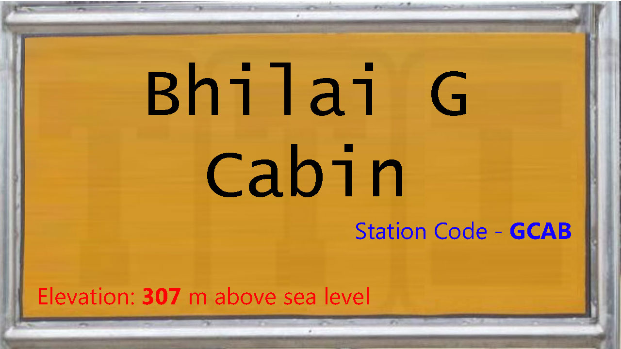 Bhilai G Cabin