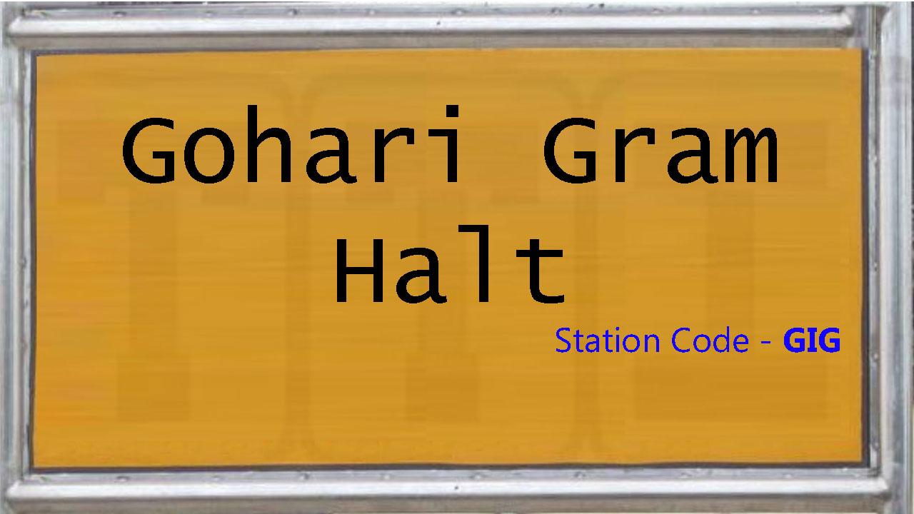 Gohari Gram Halt