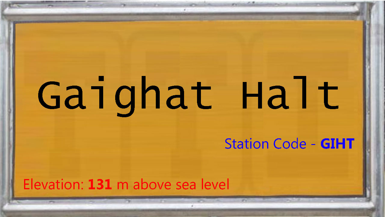 Gaighat Halt