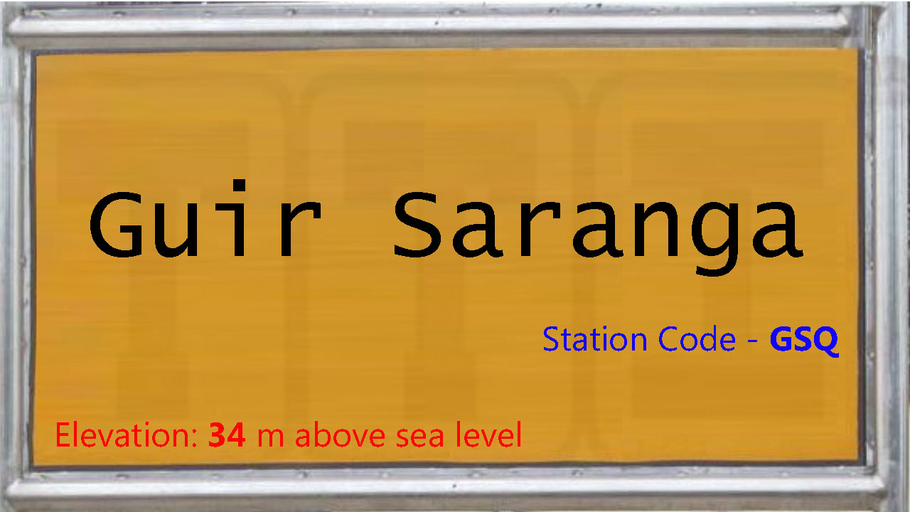 Guir Saranga Guir Saranga