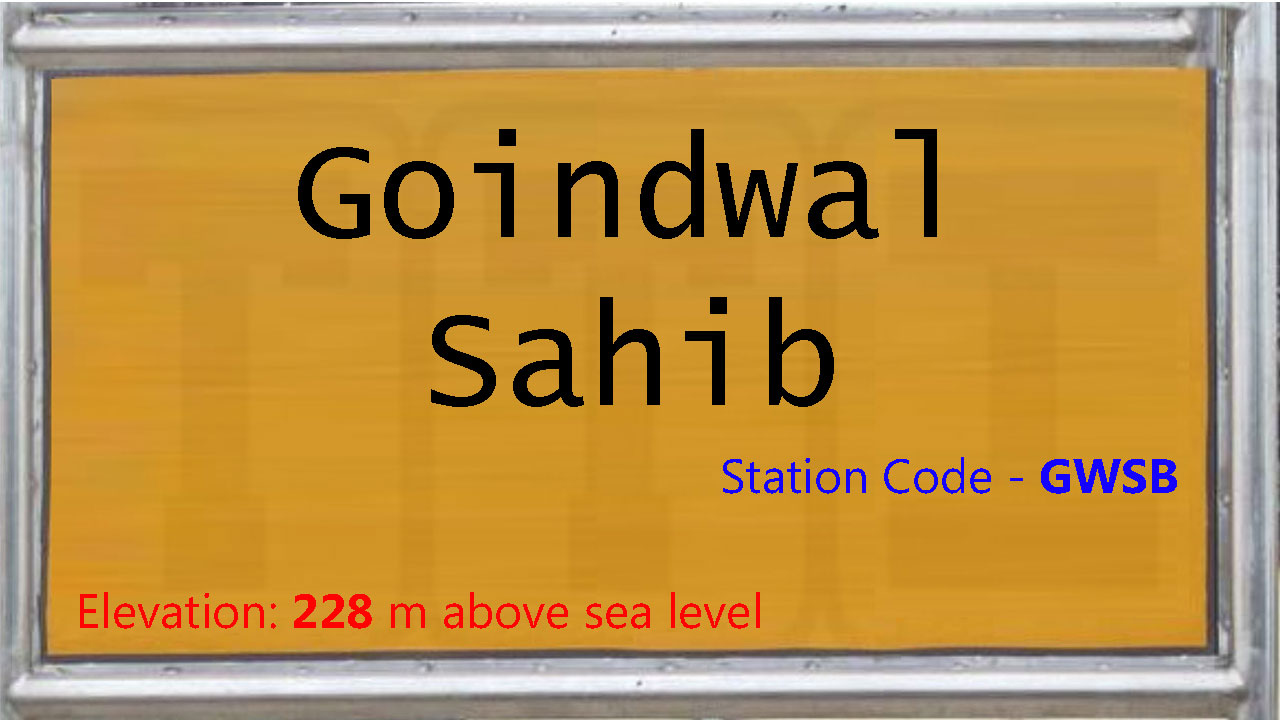 Goindwal Sahib Goindwal Sahib