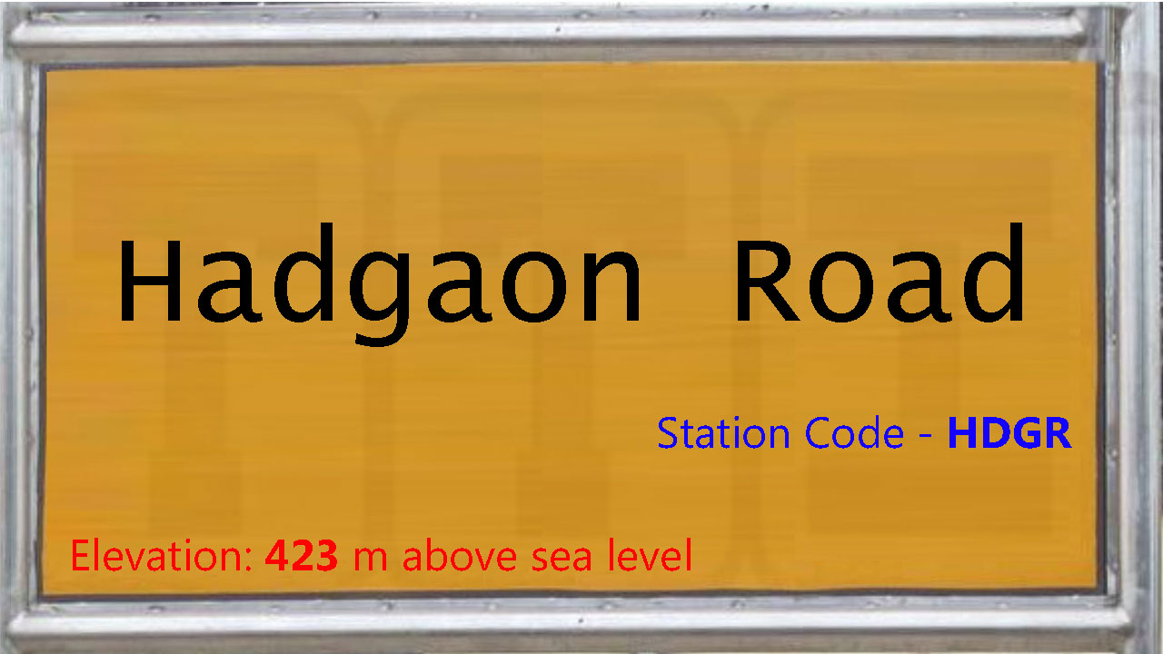Hadgaon Road