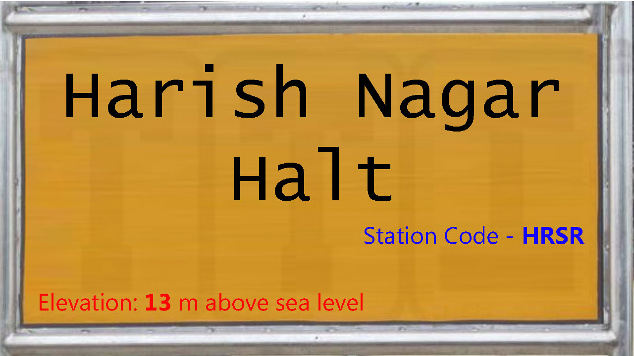 Harish Nagar Halt Harish Nagar Halt
