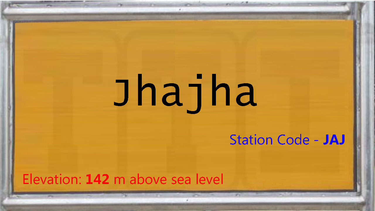 Jhajha Jhajha