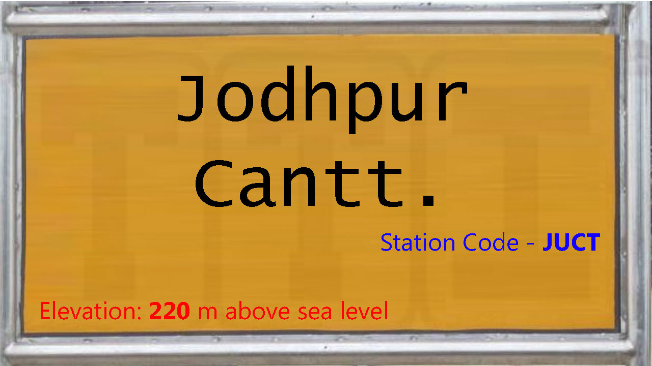 Jodhpur Cantt. Jodhpur Cantt.