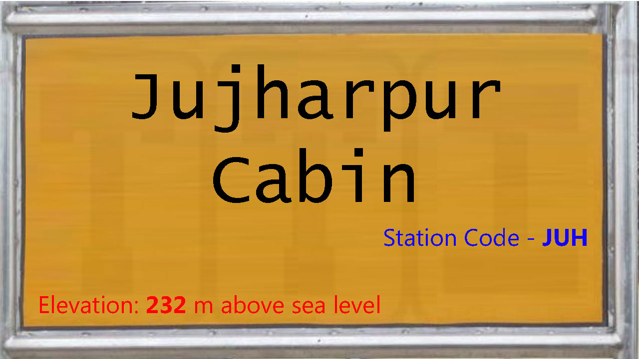 Jujharpur Cabin