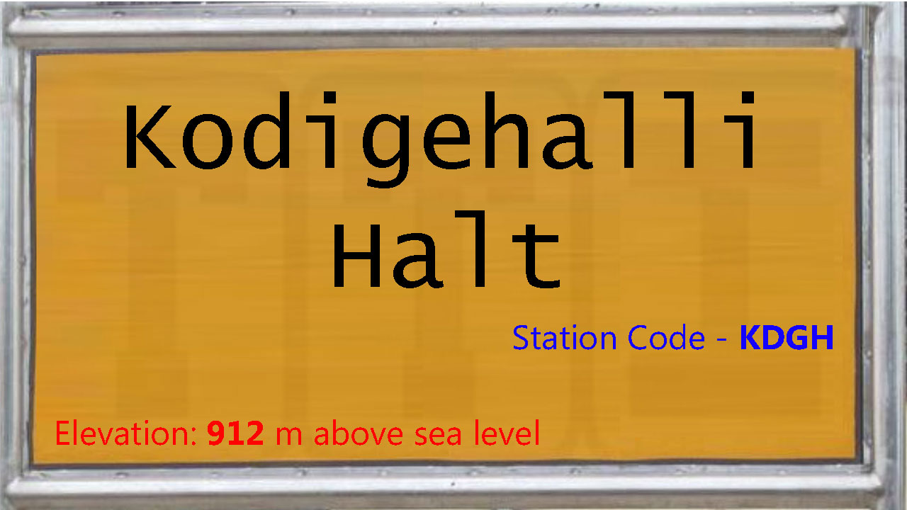 Kodigehalli Halt Kodigehalli Halt