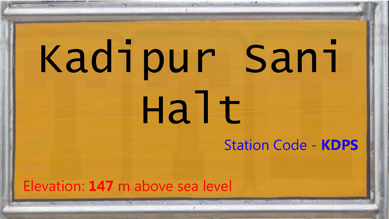 Kadipur Sani Halt Kadipur Sani Halt