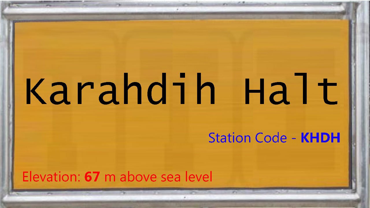 Karahdih Halt