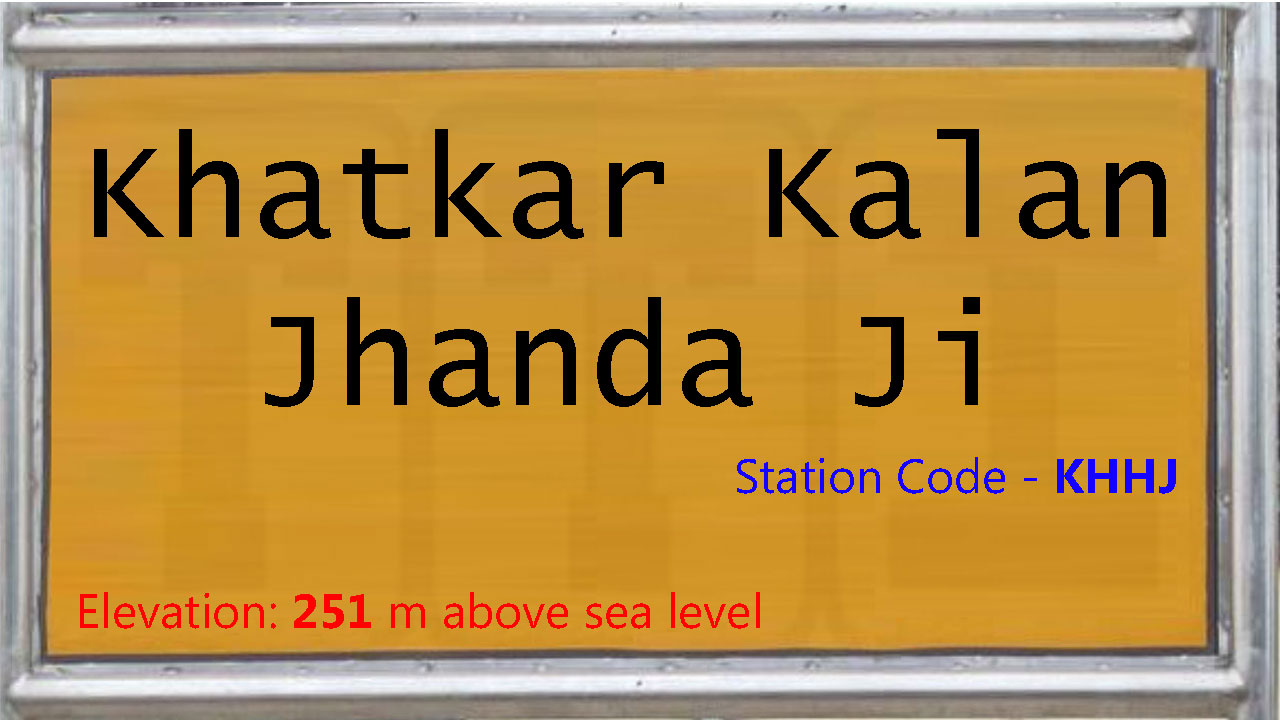 Khatkar Kalan Jhanda Ji