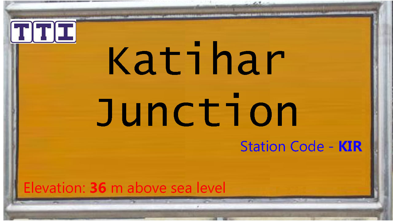 Katihar Junction