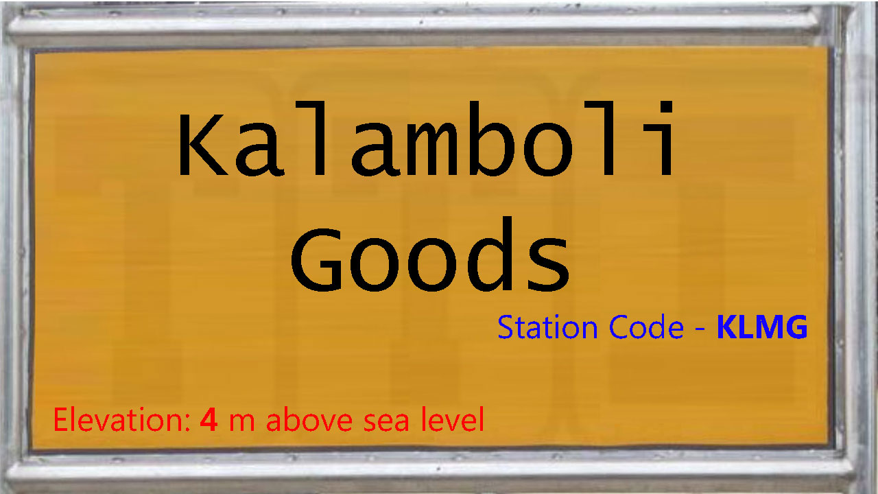 Kalamboli Goods Kalamboli Goods