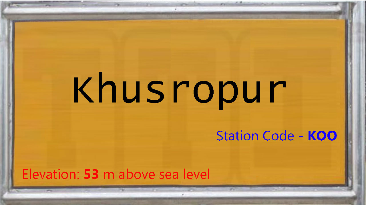 Khusropur Khusropur