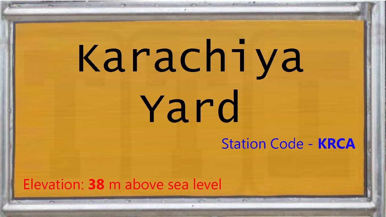 Karachiya Yard
