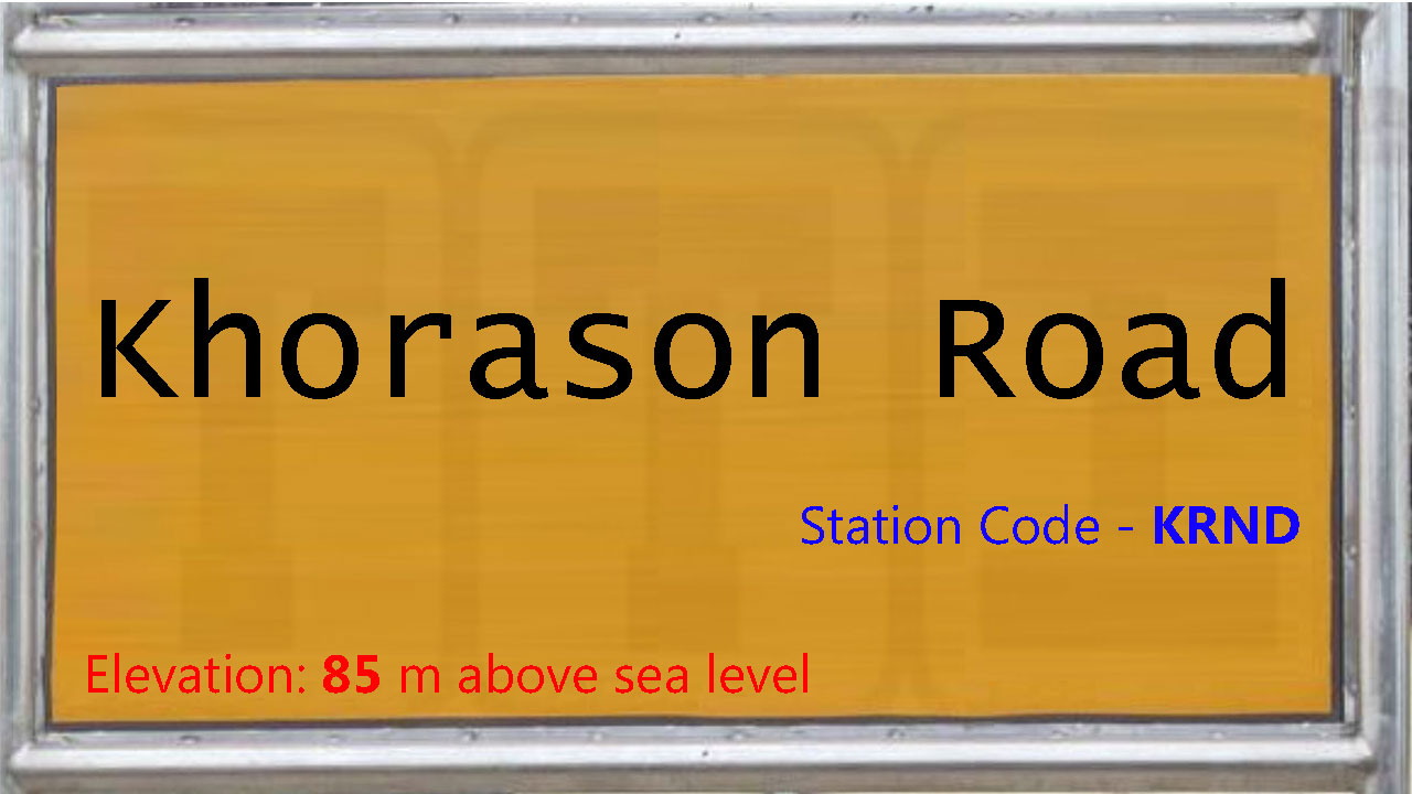 Khorason Road Khorason Road