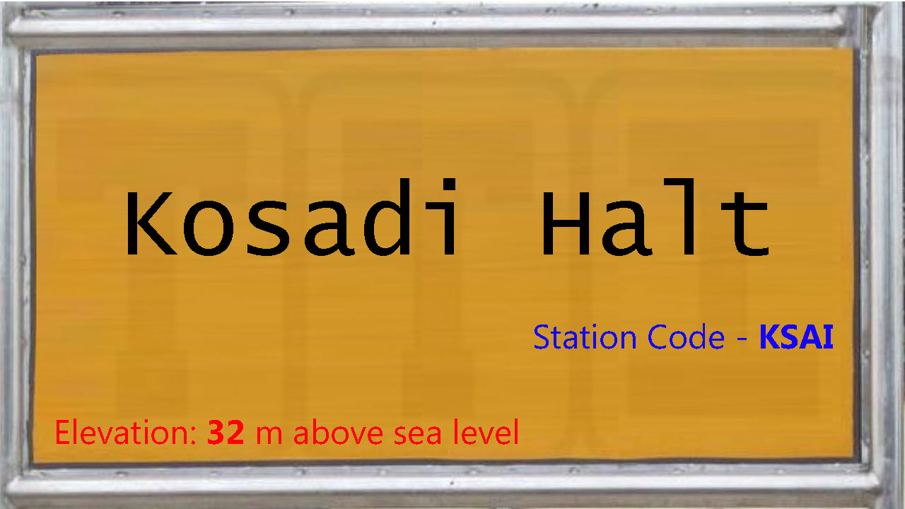 Kosadi Halt