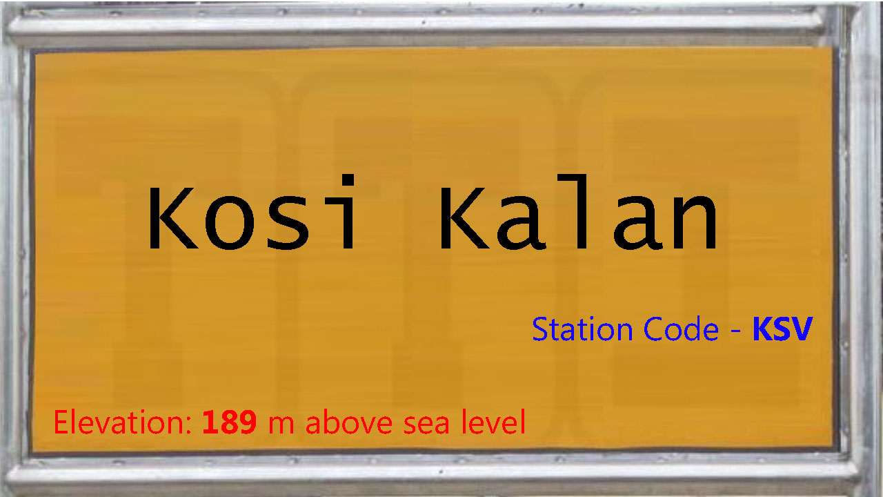 Kosi Kalan Kosi Kalan
