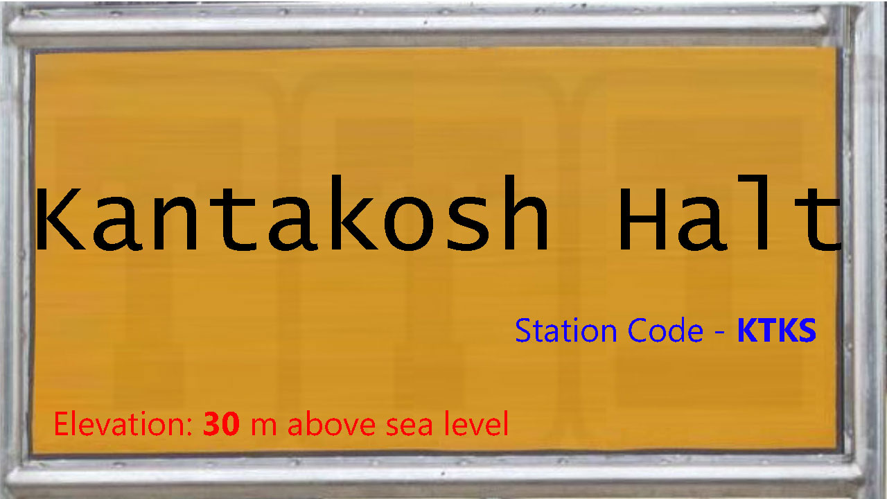 Kantakosh Halt