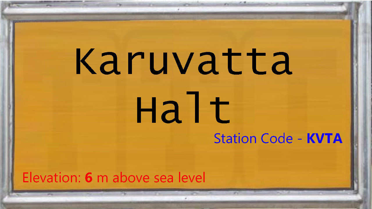 Karuvatta Halt Karuvatta Halt