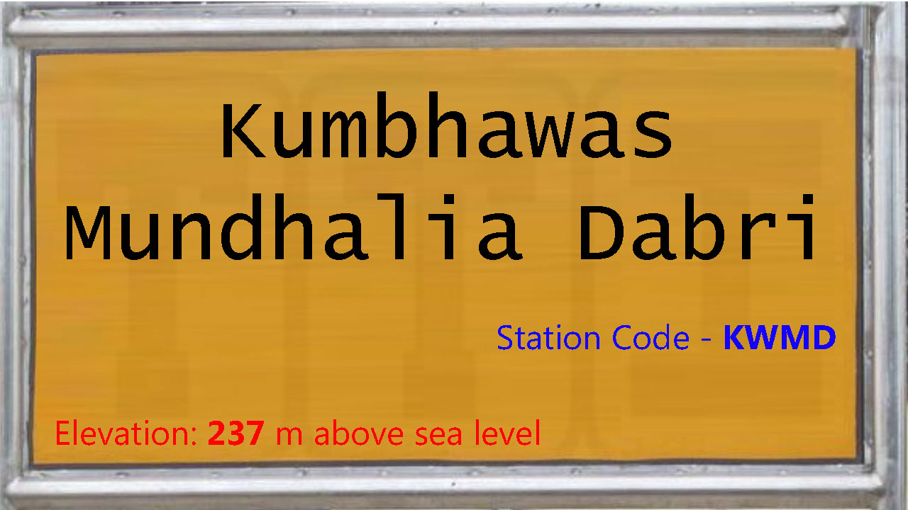 Kumbhawas Mundhalia Dabri