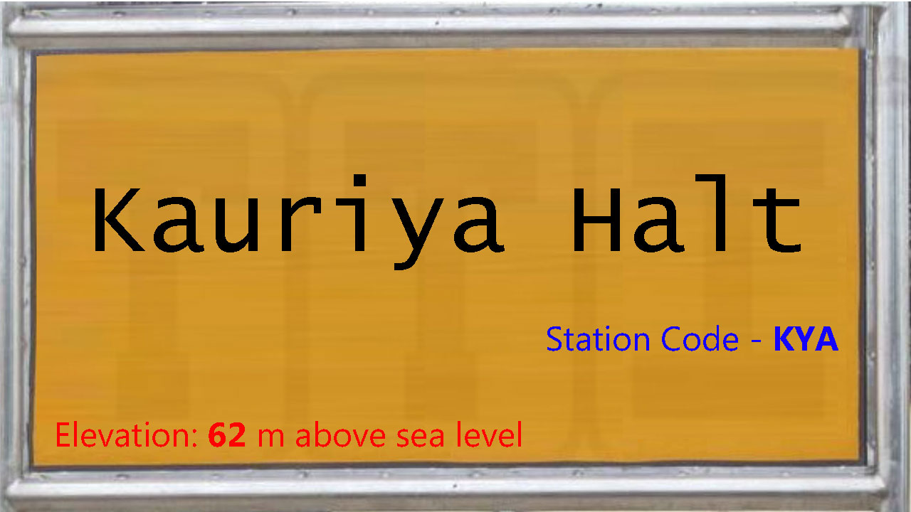 Kauriya Halt Kauriya Halt