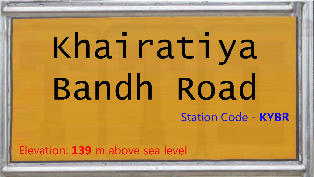 Khairatiya Bandh Road