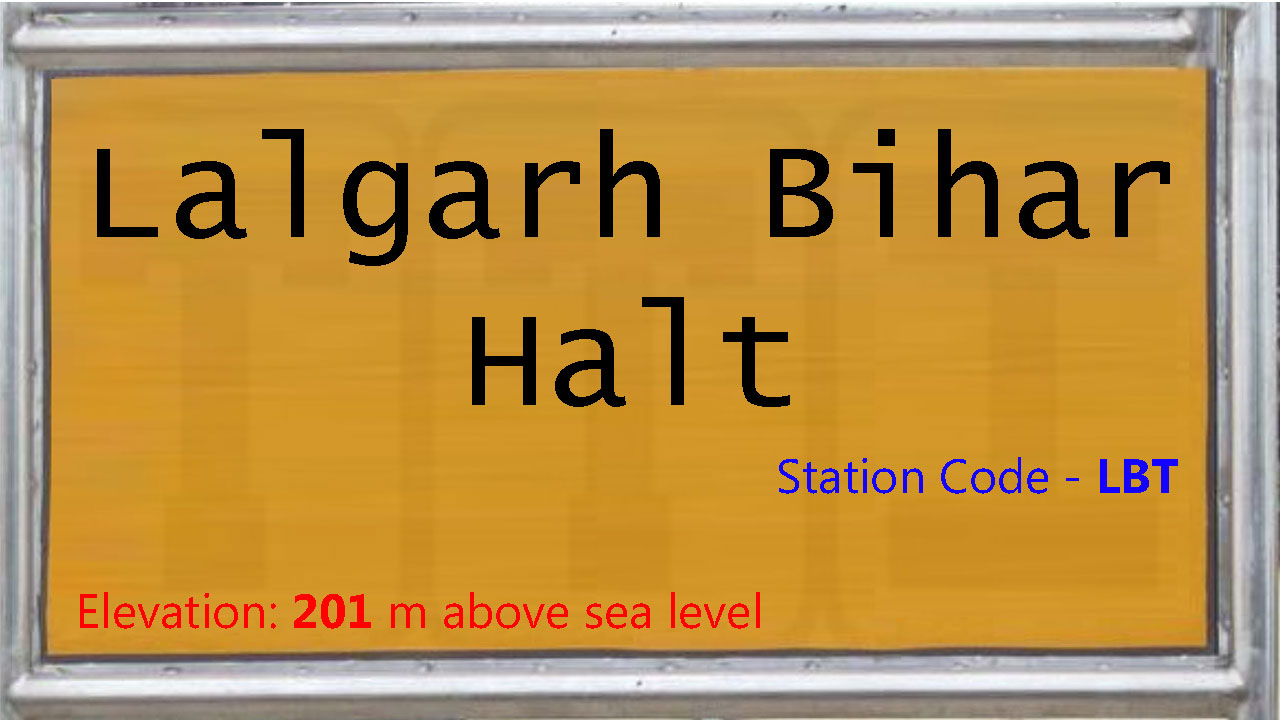 Lalgarh Bihar Halt
