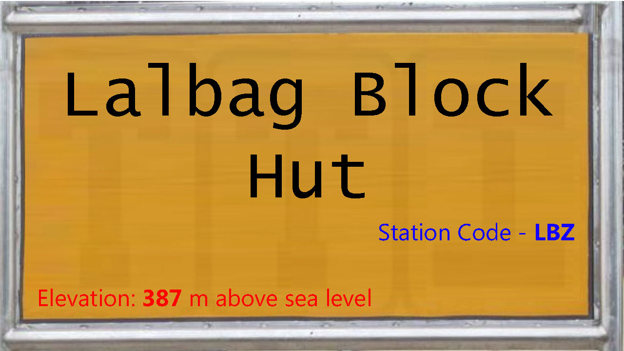 Lalbag Block Hut Lalbag Block Hut