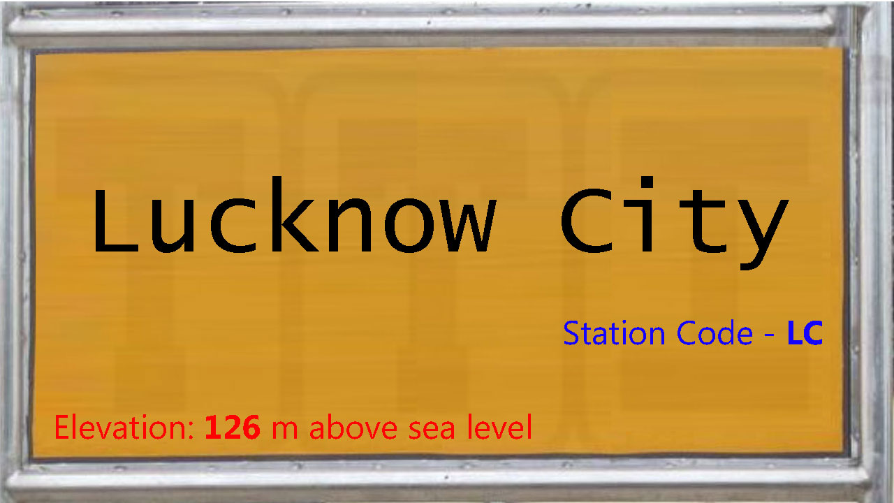 Lucknow City Lucknow City