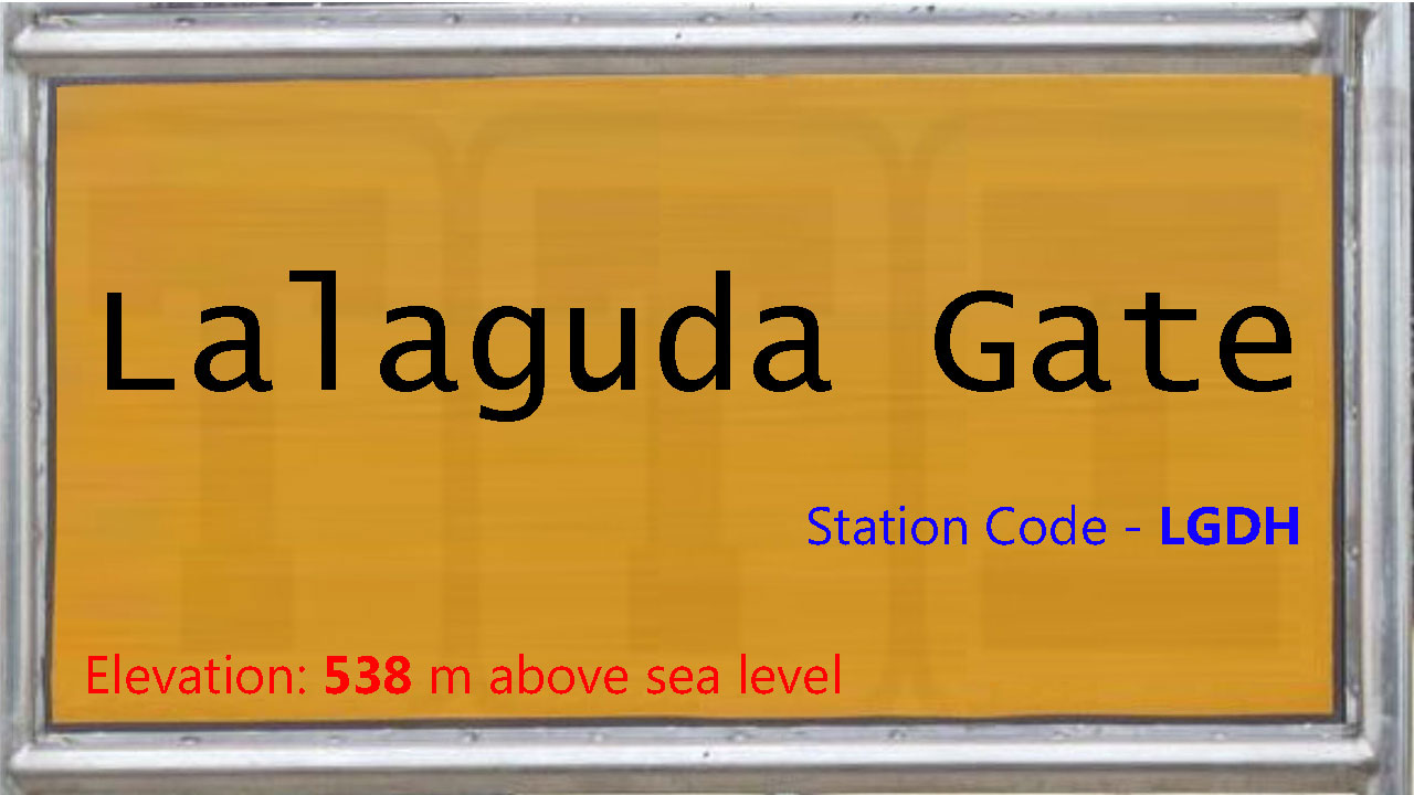 Lalaguda Gate