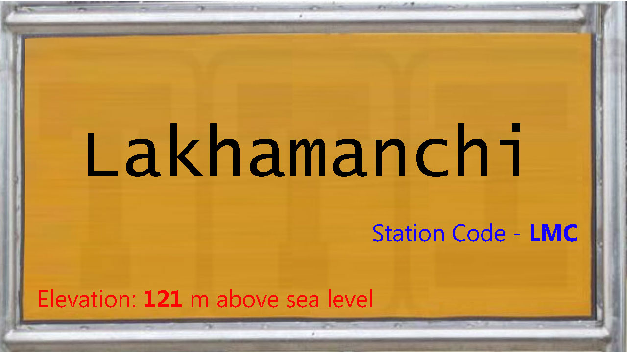 Lakhamanchi Lakhamanchi