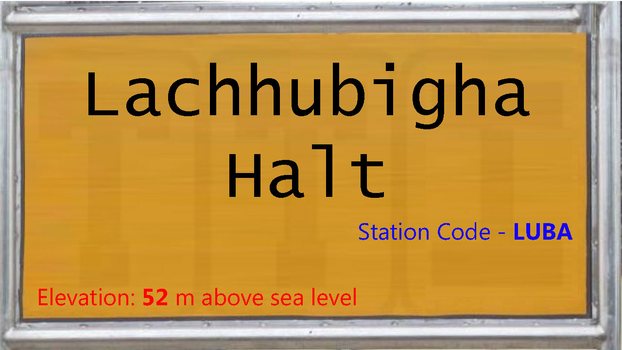 Lachhubigha Halt