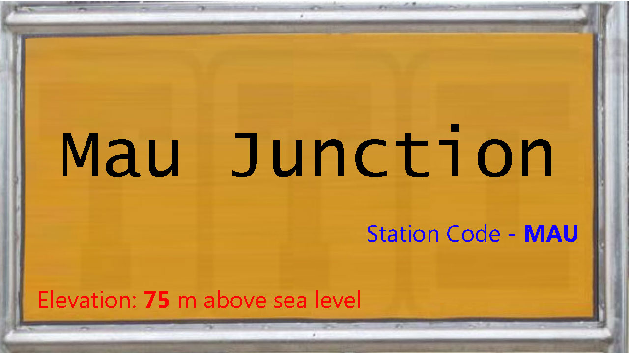 Mau Junction