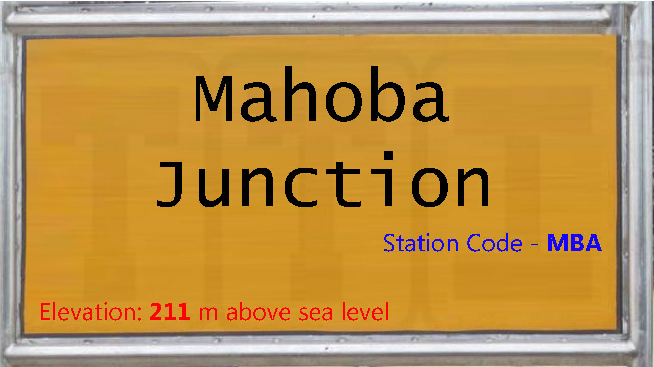 Mahoba Junction Mahoba Junction