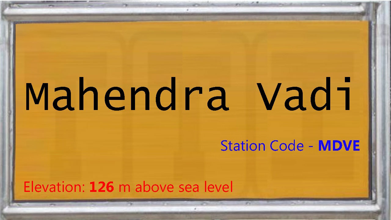 Mahendra Vadi Mahendra Vadi