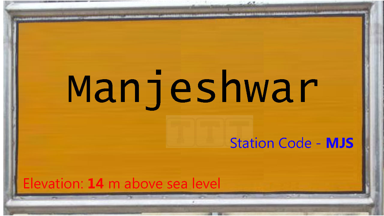 Manjeshwar Manjeshwar