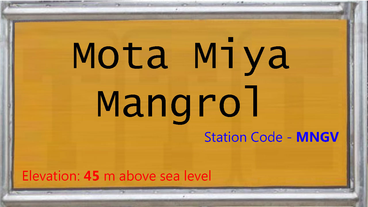 Mota Miya Mangrol