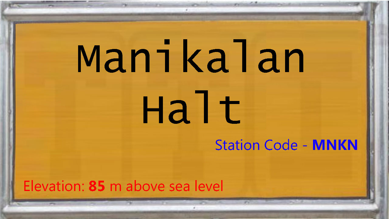 Manikalan Halt Manikalan Halt