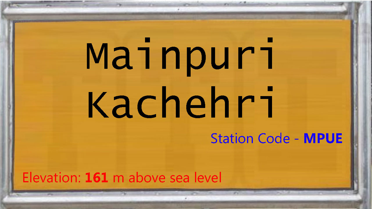 Mainpuri Kachehri