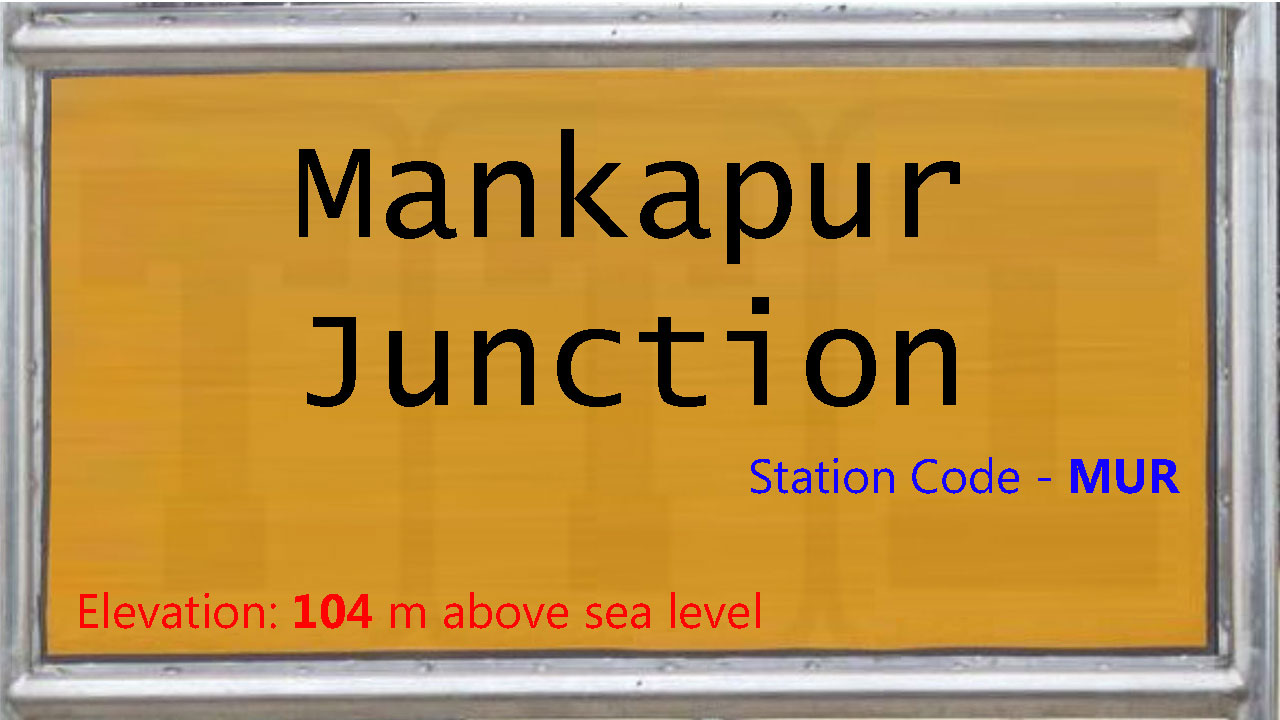 Mankapur Junction