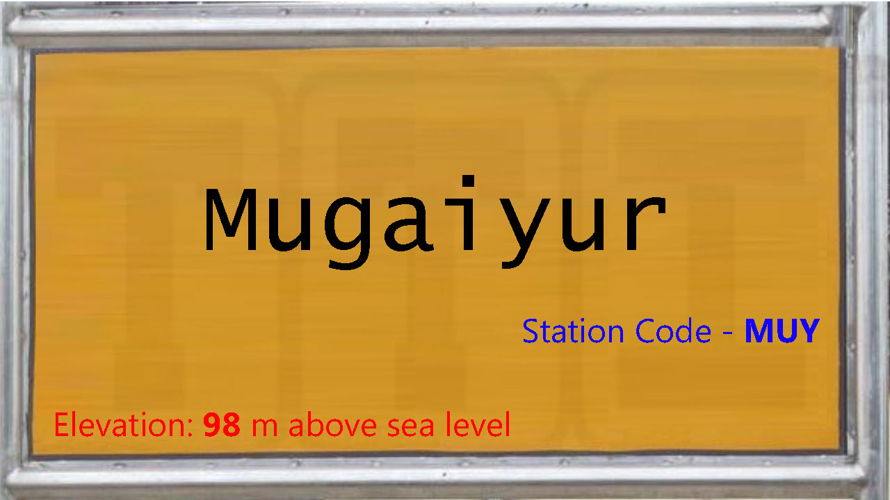 Mugaiyur Mugaiyur