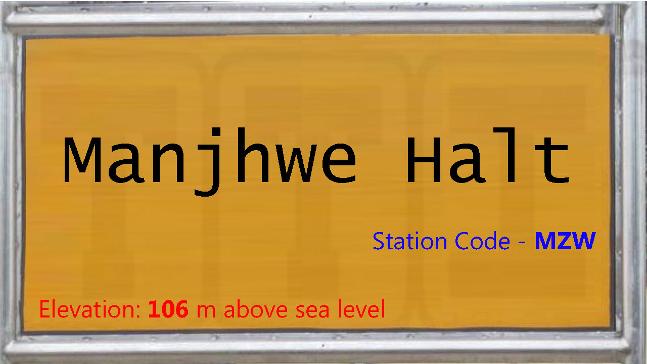 Manjhwe Halt