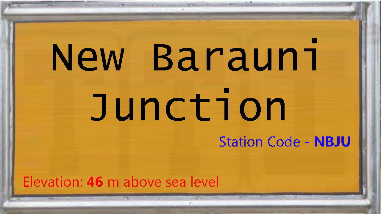 New Barauni Junction New Barauni Junction