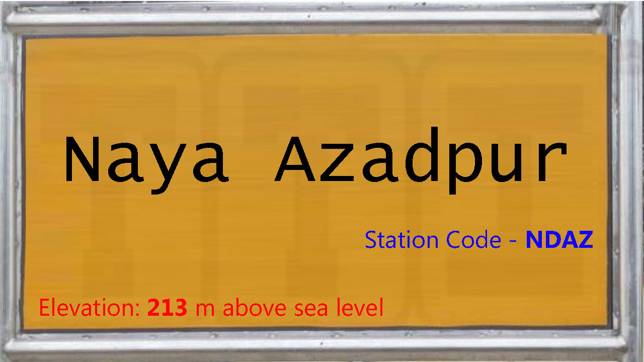 Naya Azadpur Naya Azadpur