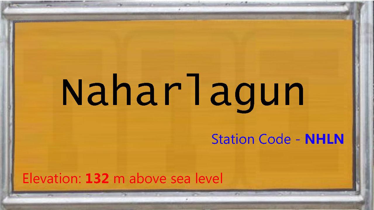 Naharlagun Naharlagun
