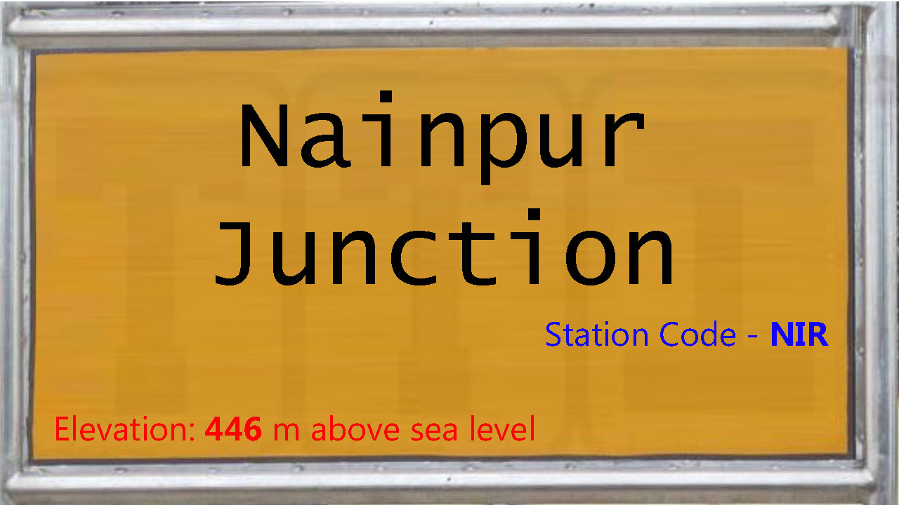 Nainpur Junction Nainpur Junction