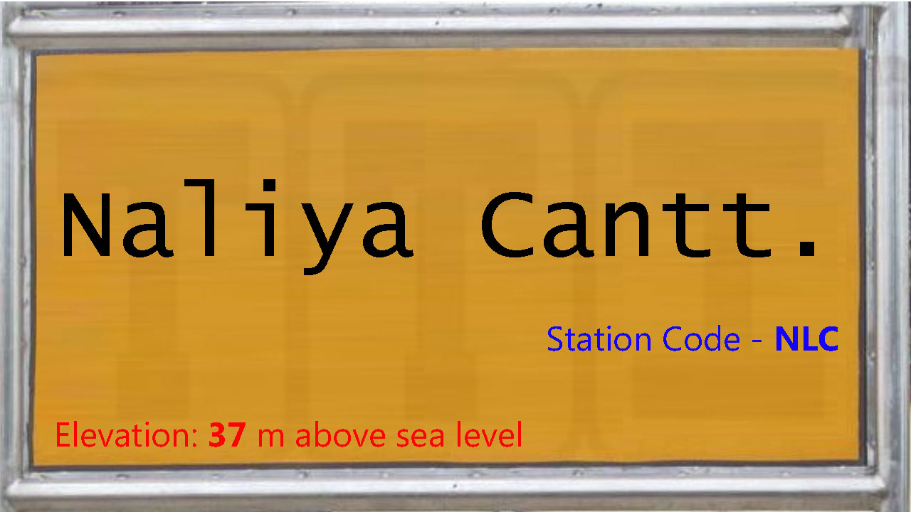 Naliya Cantt.