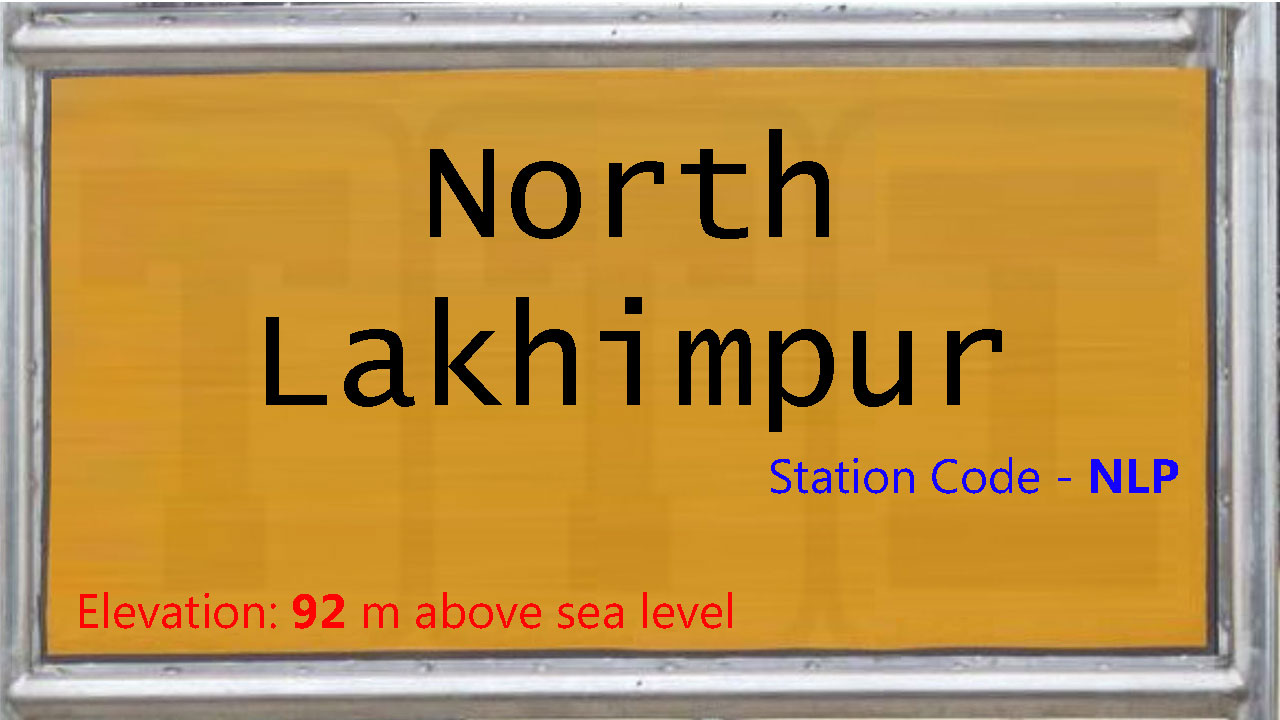 North Lakhimpur North Lakhimpur