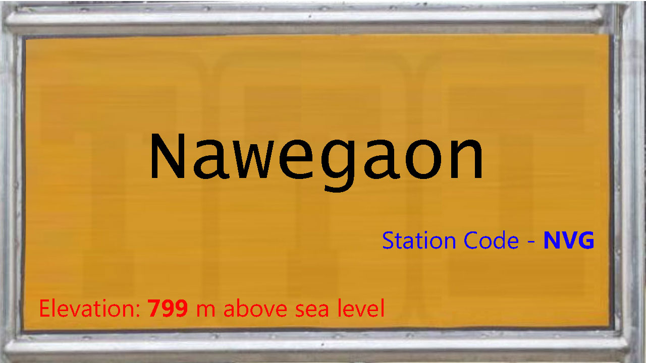 Nawegaon Nawegaon