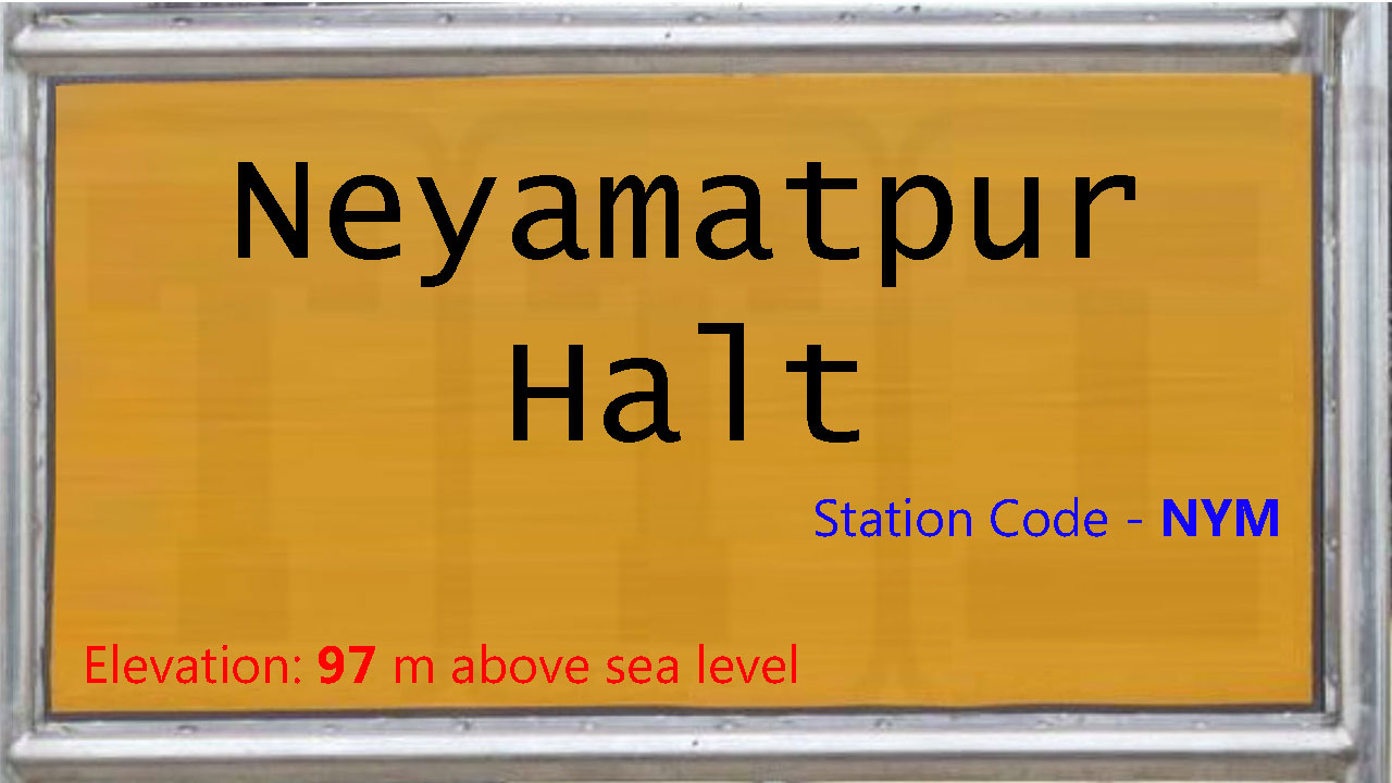 Neyamatpur Halt